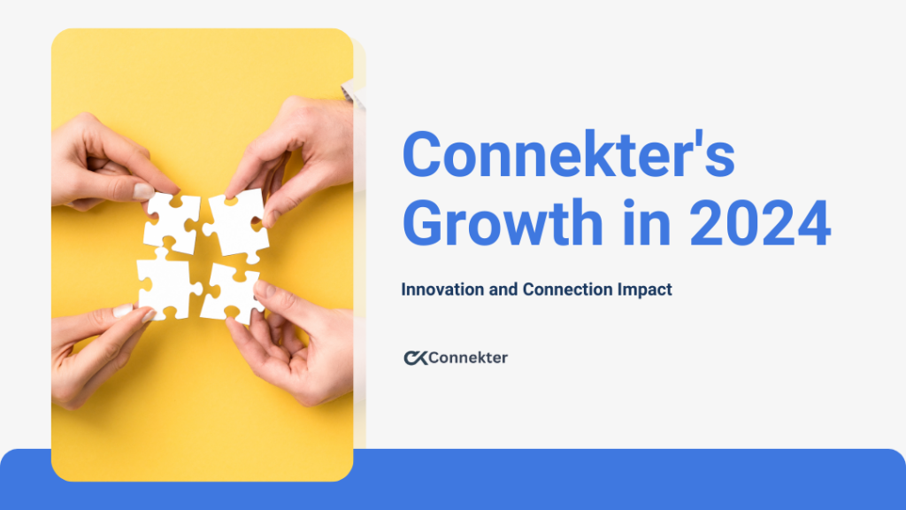 Connekter's Growth