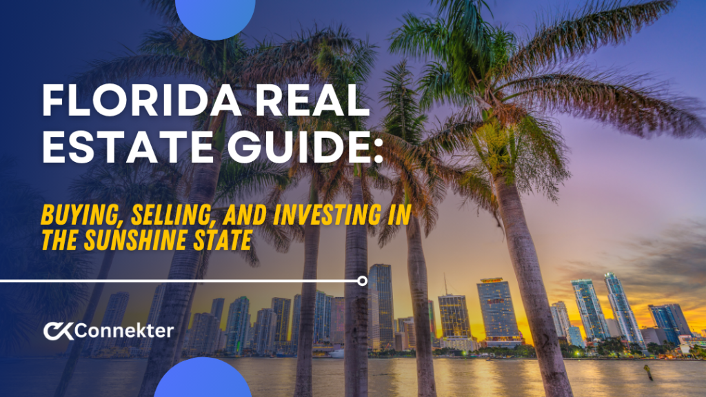 Real Estate Guide to Florida